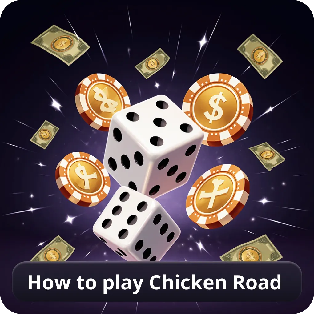 How to play Chicken Road